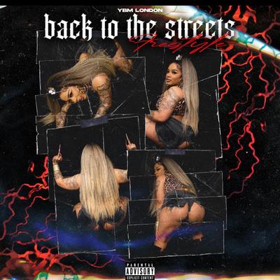 Back To The Streets Freestyle's cover