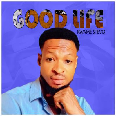 Good Life's cover