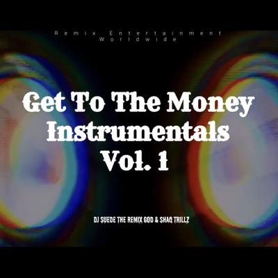 Get To The Money (Intro)'s cover