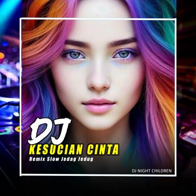 Dj Kesucian Cinta (Remix Slow Jedag Jedug)'s cover