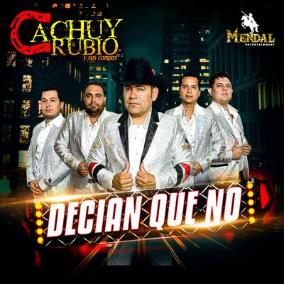 Cachuy Rubio's cover
