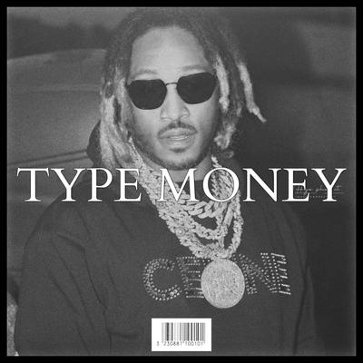 TYPE MONEY By Be-Twiin's cover