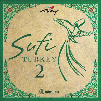Sufi Turkey, Vol.2's cover