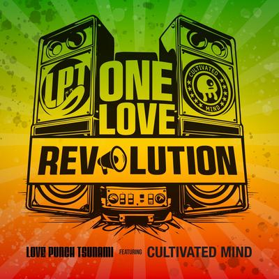 One Love Revolution (feat. Cultivated Mind)'s cover