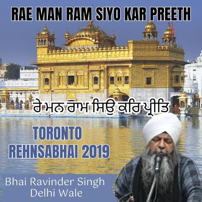 Rae Man Ram Siyo Kar Preeth Toronto Rehnsabhai 2019's cover