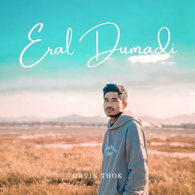 Eral Dumadi's cover