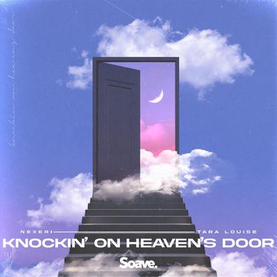 Knockin' On Heaven's Door By Nexeri, Tara Louise's cover