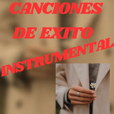 Canciones De Exito Instrumental's cover