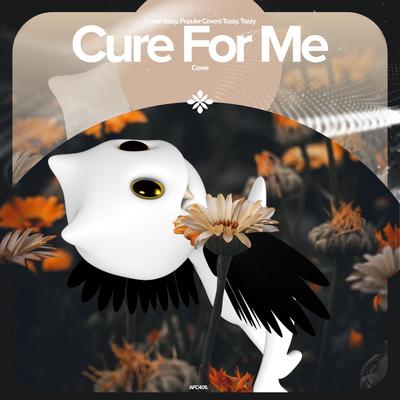 Cure For Me (but i dont need a cure for me)   - Remake Cover's cover