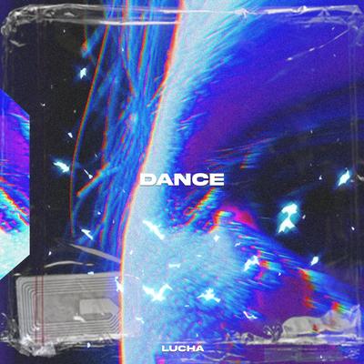 DANCE By Lucha's cover