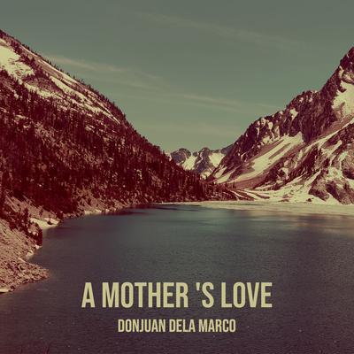 A Mother 's Love's cover