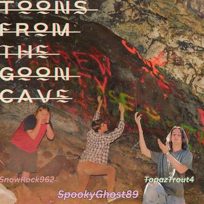 Goon Cave's cover