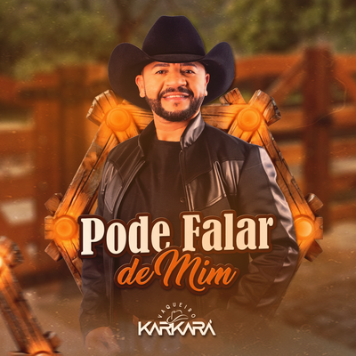 Pode Falar de Mim By Vaqueiro Karkará's cover