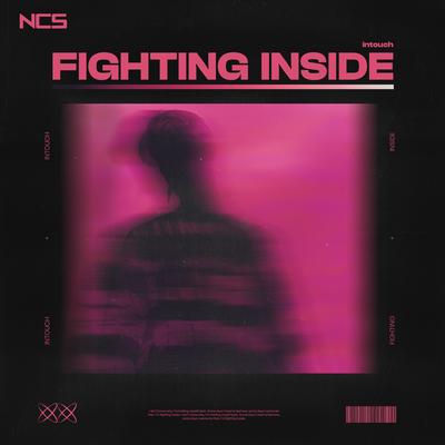Fighting Inside By intouch's cover