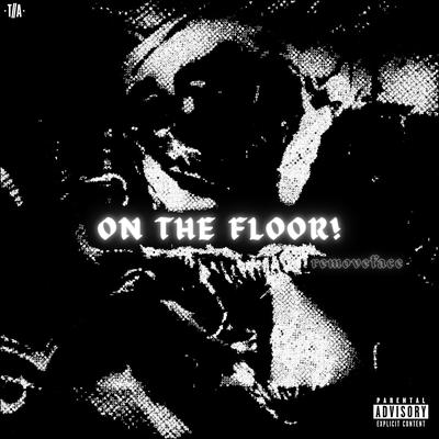 ON THE FLOOR!'s cover