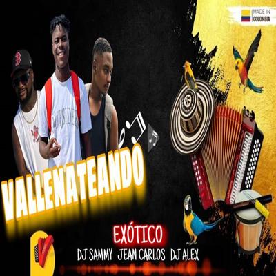 VALLENATEANDO (EXÓTICO)'s cover