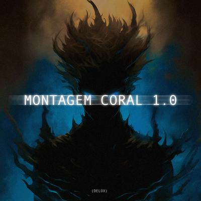 MONTAGEM CORAL 1.0 (LOOP) (Loop Only) By xxxcharacter's cover