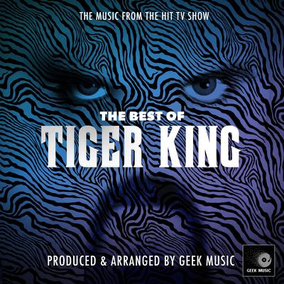 The Best Of Tiger King's cover
