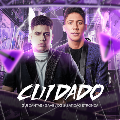 Cuidado By Gui Dantas, DG e Batidão Stronda, Gaab's cover