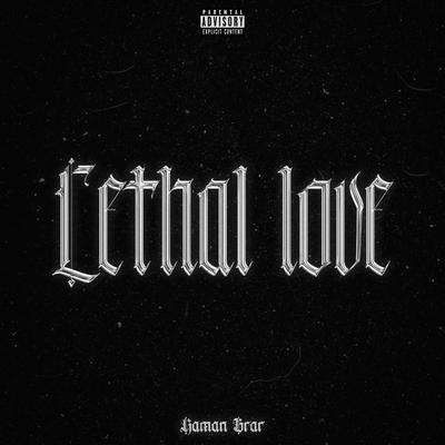 Lethal Love's cover