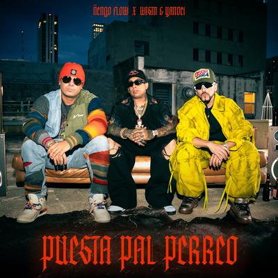 Puesta Pal' Perreo's cover
