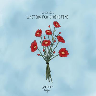 Waiting For Springtime By Lucid Keys's cover