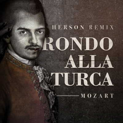 Rondo Alla Turca (Remix) By Herson's cover