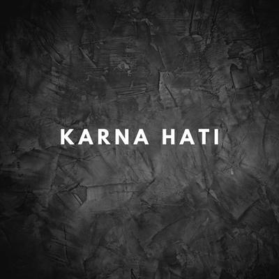 Karna Hati's cover