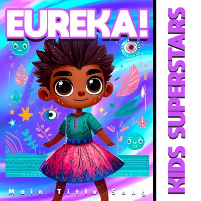 EUREKA! Main Title Theme Song's cover