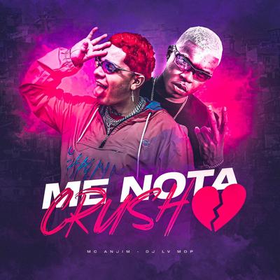 Me Nota Crush By Mc Anjim's cover