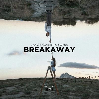 Breakaway - Instrumental Mix By Jayce Garen, Sofuu's cover