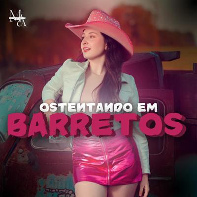 Ostentando em Barretos By Manu Andreat's cover