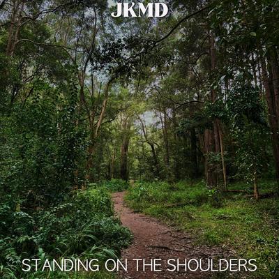 Standing On The Shoulders's cover