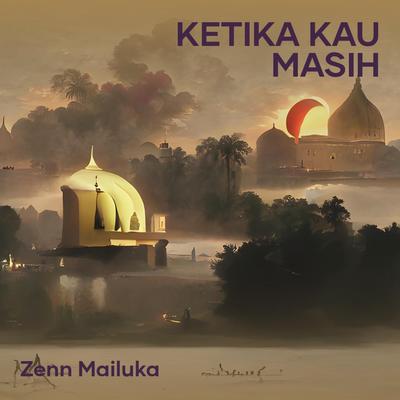 Ketika kau masih's cover