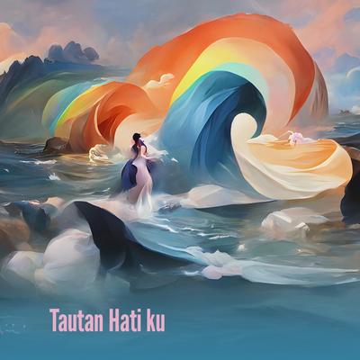 Tautan Hati ku's cover