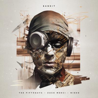 Bandit By The FifthGuys, Zack Merci, Nieko's cover