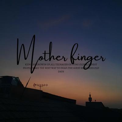 Mother Finger's cover
