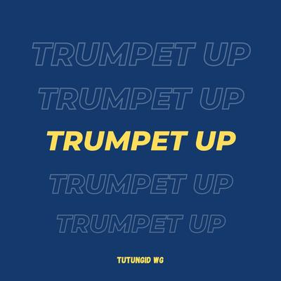 TRUMPET UP's cover