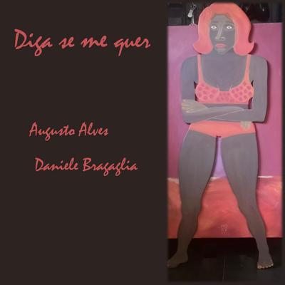 Diga Se Me Quer By Daniele Bragaglia's cover