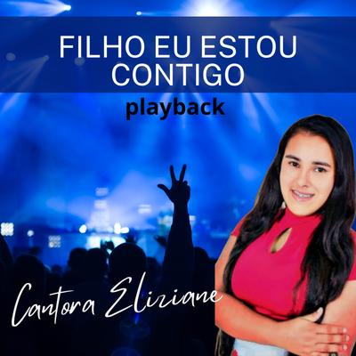 Filho Eu Estou Contigo (Playback)'s cover