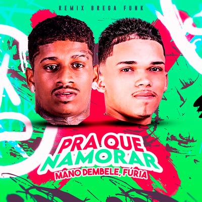 Pra Que Namorar (Remix Brega Funk)'s cover