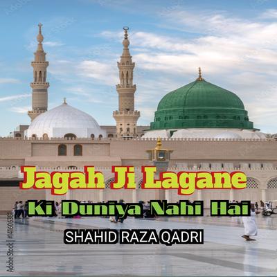 Jagah Ji Lagane ki Duniya Nahi Hai's cover