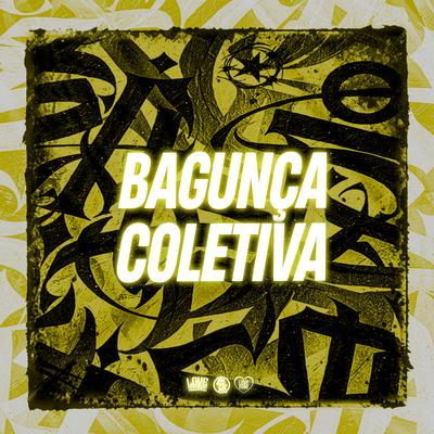Bagunça Coletiva's cover