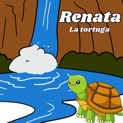 Renata, la tortuga's cover