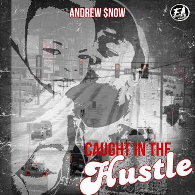 Caught In The Hustle's cover