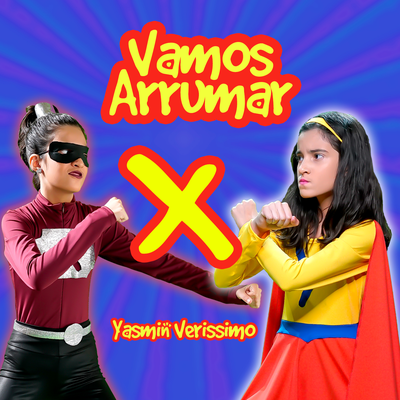 Vamos Arrumar By Yasmin Verissimo's cover