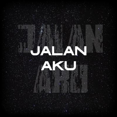 JALAN AKU's cover