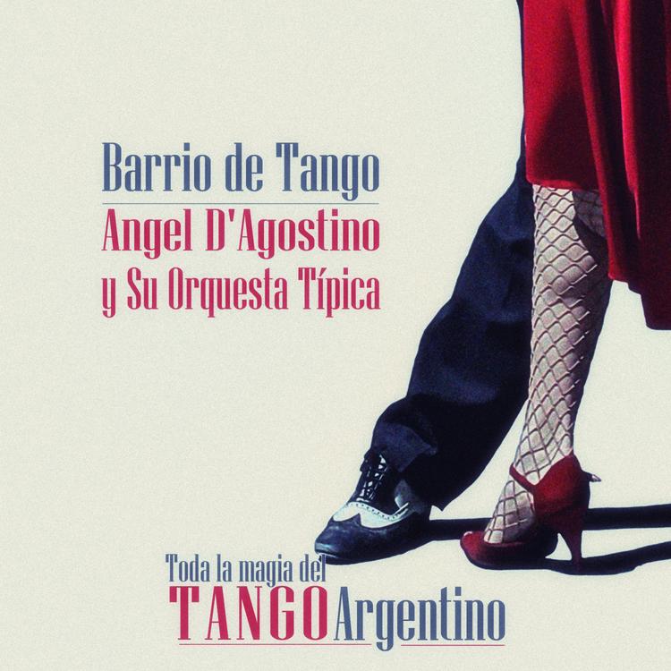 Angel D'Agostino y Su Orquesta Típica's avatar image