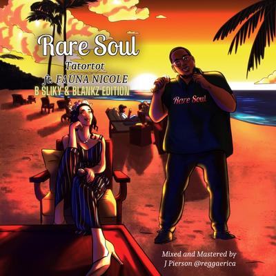 Rare Soul (B Sliky & Blankz Edition)'s cover