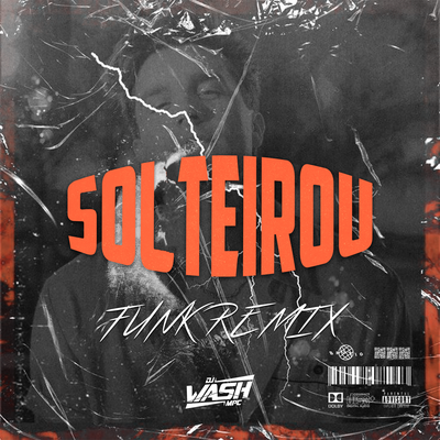 Solteirou (Funk Remix)'s cover